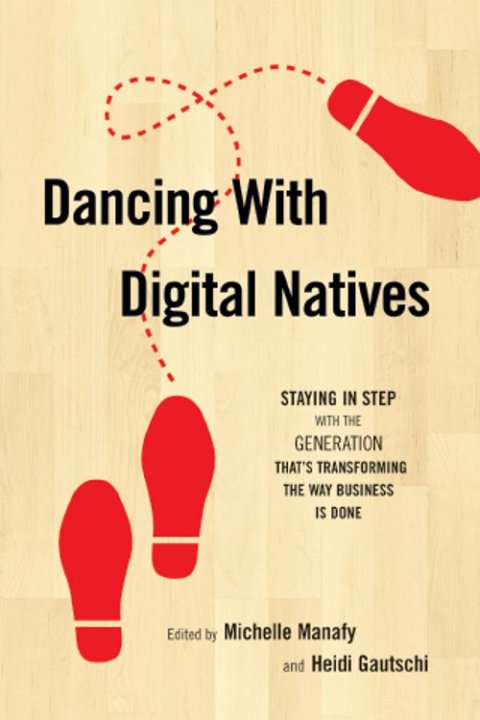 Cover image for book Dancing with Digital Natives