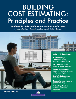 Building Cost Estimating: Principles and Practices