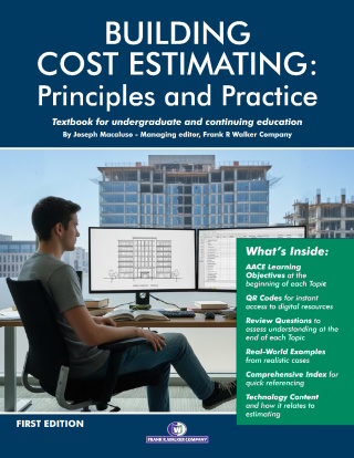 Building Cost Estimating: Principles and Practices 2nd printing