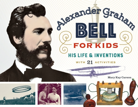 Cover image for book Alexander Graham Bell for Kids
