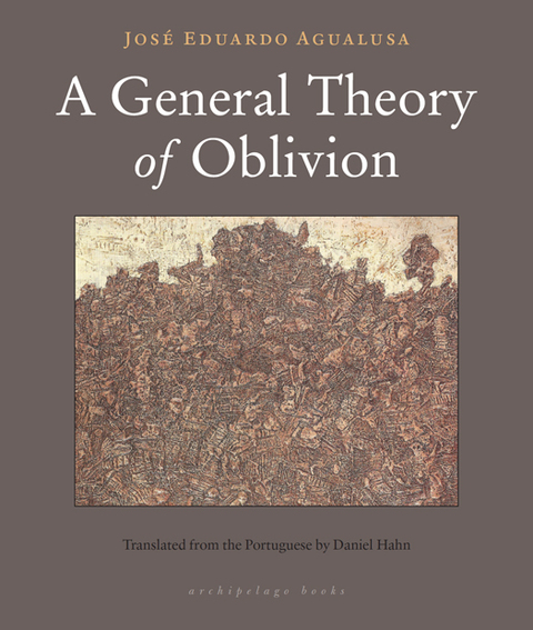 Cover image for book A General Theory of Oblivion