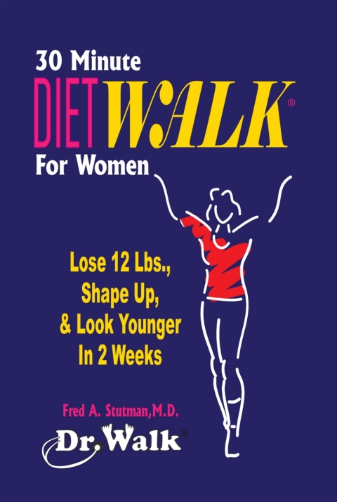 Cover image for book 30 Minute DIETWALK For Women