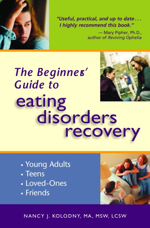 Cover image for book The Beginner's Guide to Eating Disorders Recovery