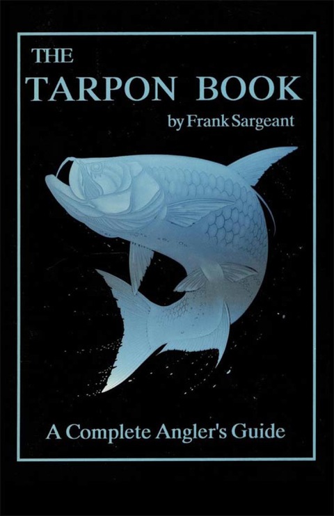 Cover image for book The Tarpon Book