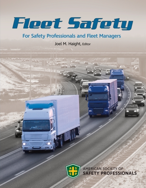Cover image for book Fleet Safety for Safety Professionals and Fleet Managers