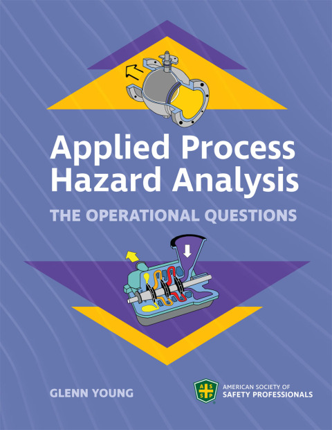 Cover image for book Applied Process Hazard Analysis: The Operational Questions