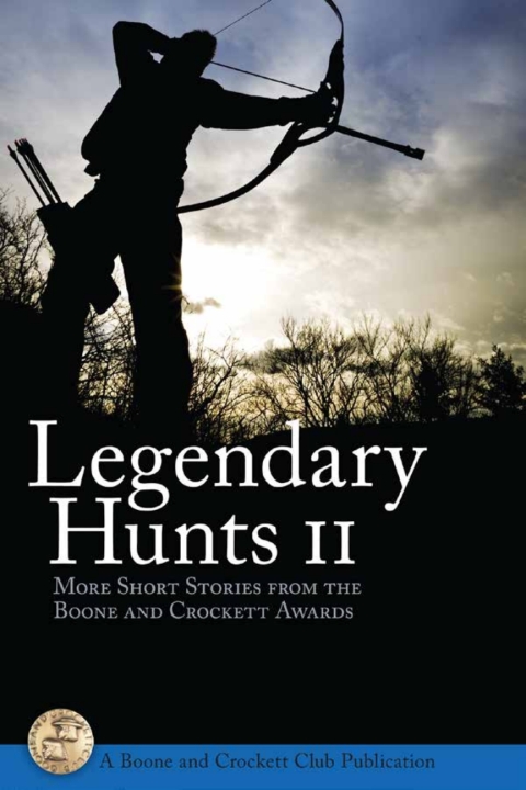 Cover image for book Legendary Hunts II