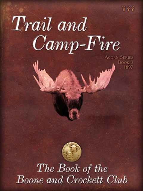 Cover image for book Trail and Campfire