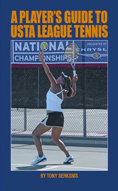 Cover image for book A Player's Guide to USTA League Tennis