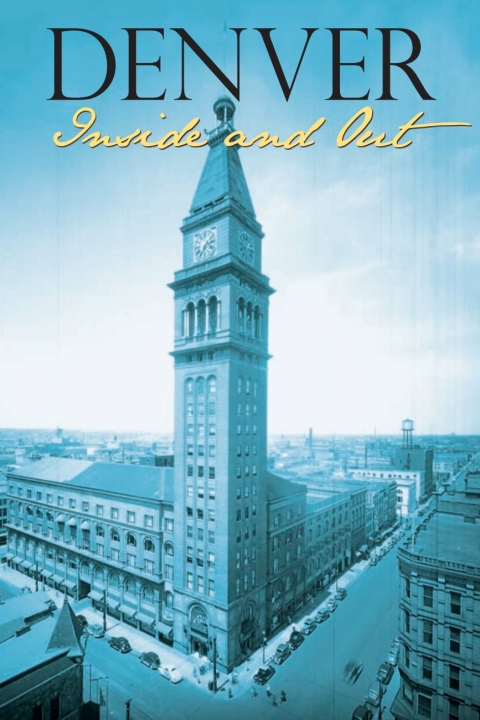 Cover image for book Denver Inside and Out