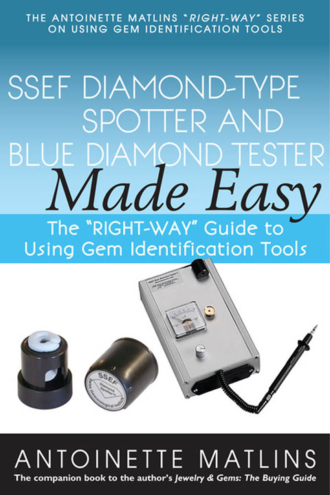Cover image for book SSEF Diamond-Type Spotter and Blue Diamond Tester Made Easy