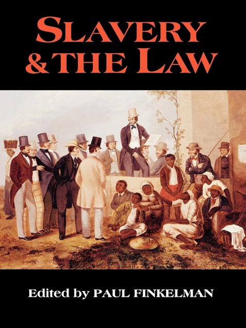 Cover image for book Slavery & the Law