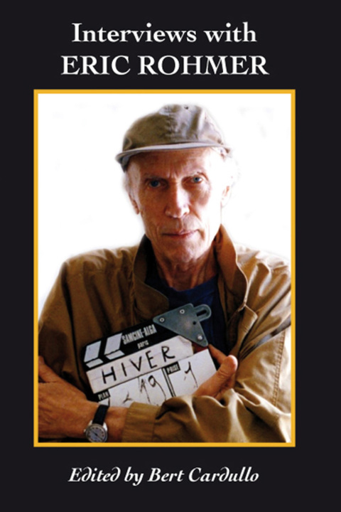 Cover image for book Interviews with Eric Rohmer