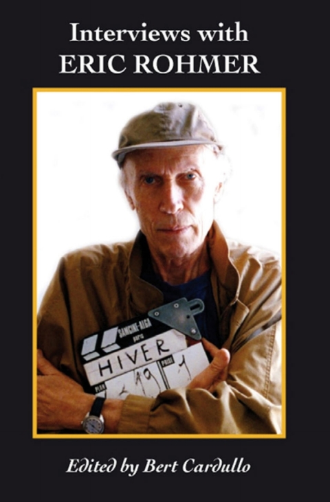 Interviews with Eric Rohmer 