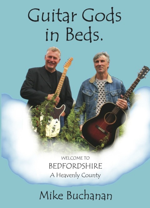 Cover image for book Guitar Gods in Beds. (Bedfordshire: A Heavenly County)
