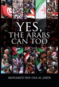 Cover image: Yes, The Arabs Can Too 9780957106093