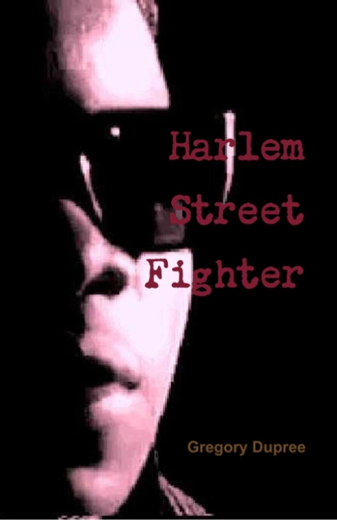 Cover image for book Harlem Street Fighter