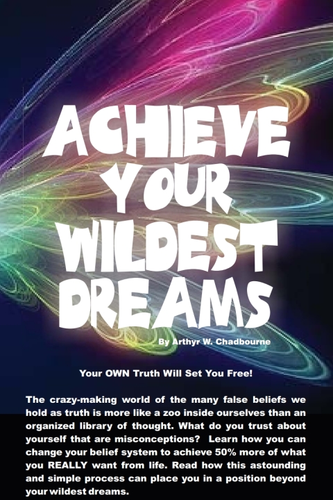 Cover image for book Achieve Your Wildest Dreams