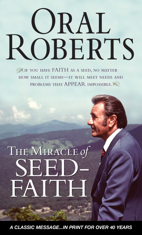 Cover image for book The Miracle of Seed-Faith