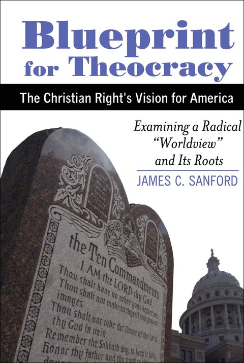 Cover image for book Blueprint for Theocracy: The Christian Right's Vision for America