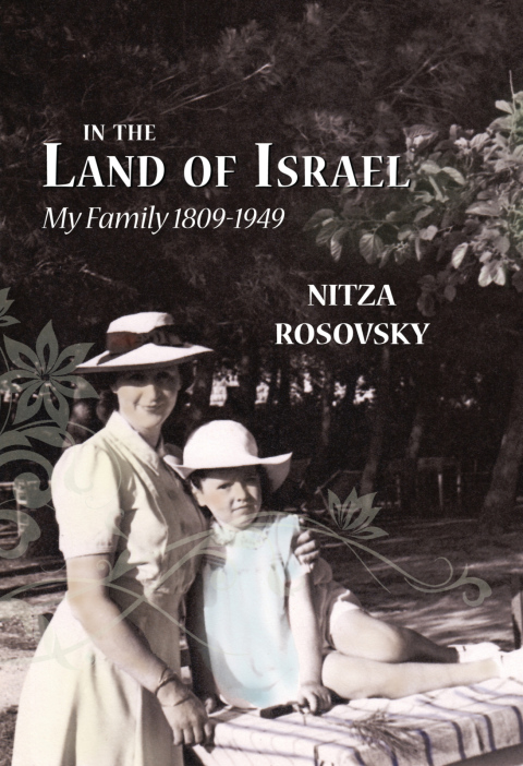 Cover image for book In the Land of Israel: My Family 1809-1949
