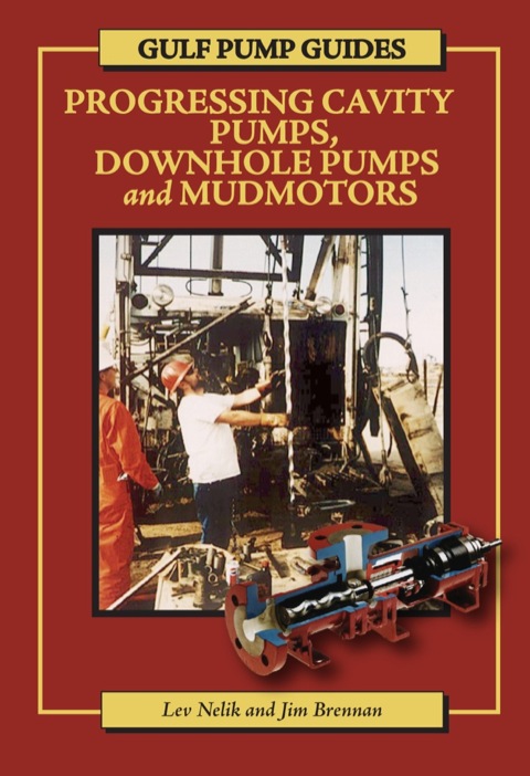Cover image for book Gulf Pump Guides: Progressing Cavity Pumps, Downhole Pumps and Mudmotors