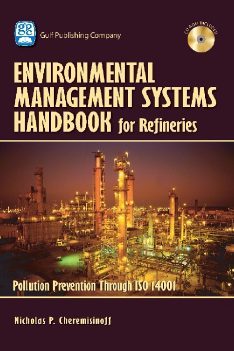 Cover image for book Environmental Managament Systems Handbook for Refinieries: Polution Prevention Through ISO 14001