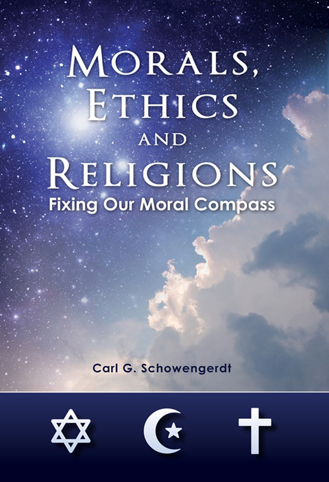 Cover image for book Morals, Ethics and Religions