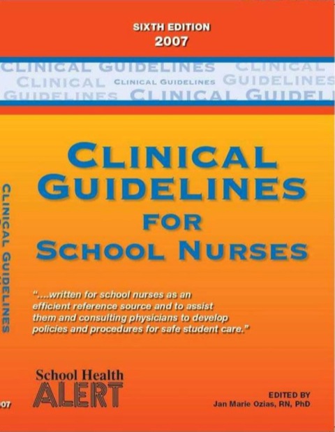 Cover image for book Clinical Guidelines for School Nurses 2007 6th edition