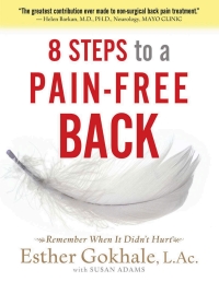 صورة الغلاف: 8 Steps to a Pain-Free Back 9780979303609