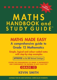 MATHS HANDBOOK AND STUDY GUIDE GR 12 (E-BOOK)