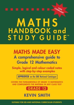 MATHS HANDBOOK AND STUDY GUIDE GR 12 (E-BOOK)