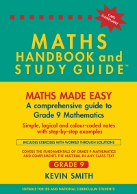 MATHS HANDBOOK AND STUDY GUIDE GR 9