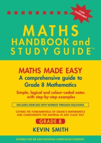 MATHS HANDBOOK AND STUDY GUIDE GR 8