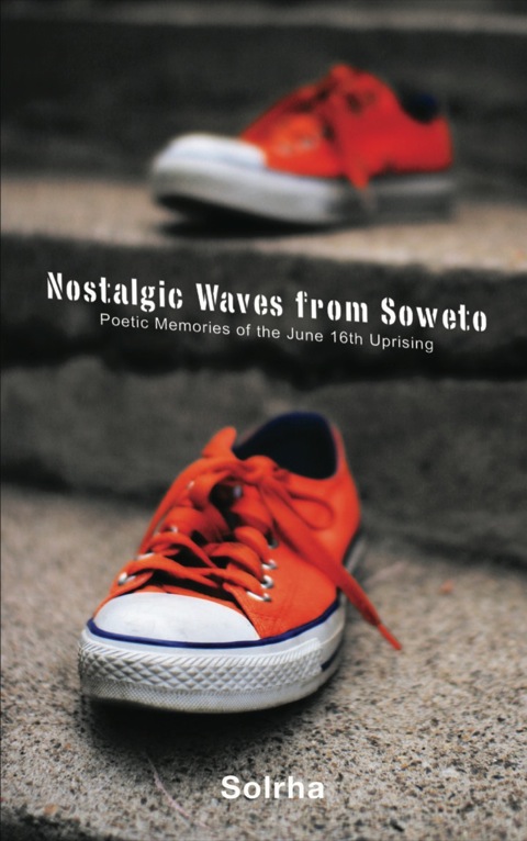Cover image for book Nostalgic Waves from Soweto