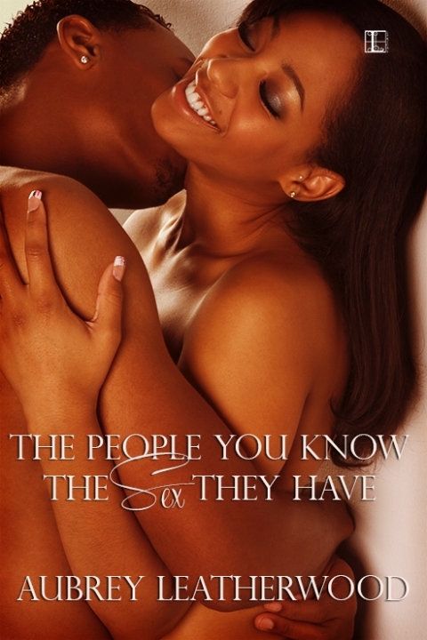 Cover image for book The People You Know, the Sex They Have