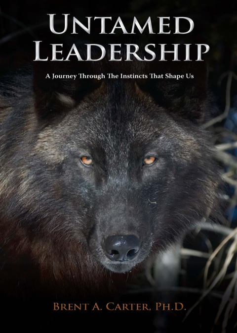 Cover image for book Untamed Leadership: A Journey Through the Instincts That Shape Us
