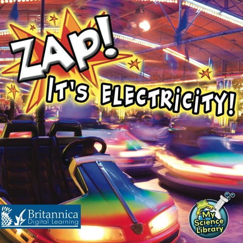 Cover image for book Zap! It's Electricity!