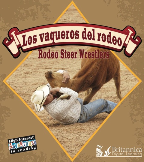Los vaqueros del rodeo (Rodeo Steer Wrestlers)