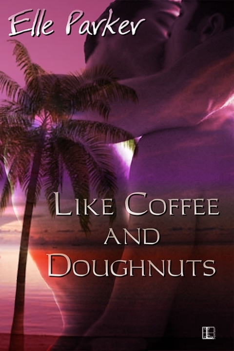 Cover image for book Like Coffee and Doughnuts