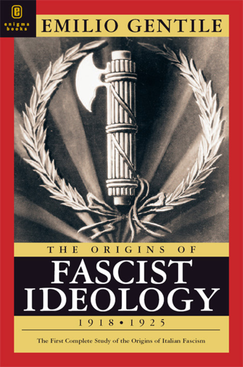 Cover image for book The Origins of Fascist Ideology 1918-1925