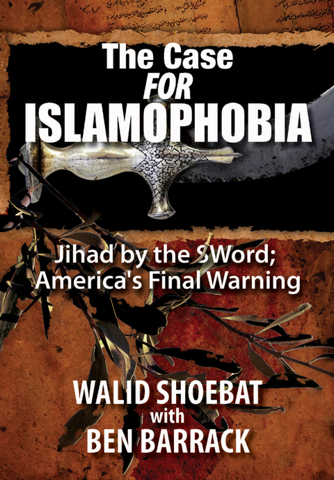 Cover image for book The Case FOR Islamophobia