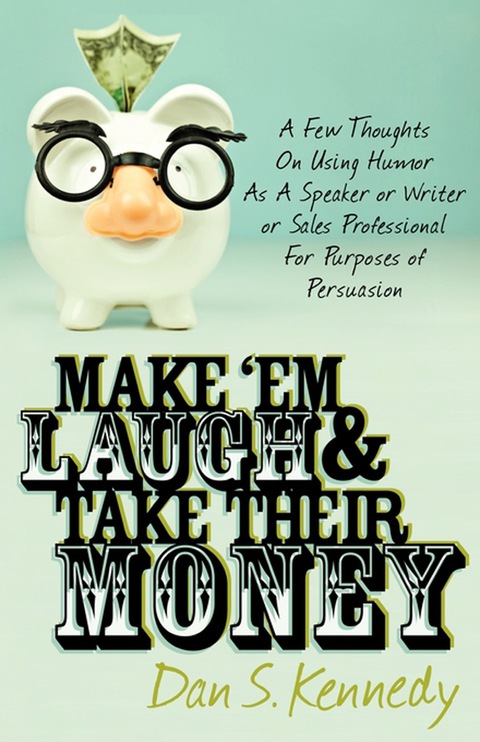 Cover image for book Make 'Em Laugh & Take Their Money