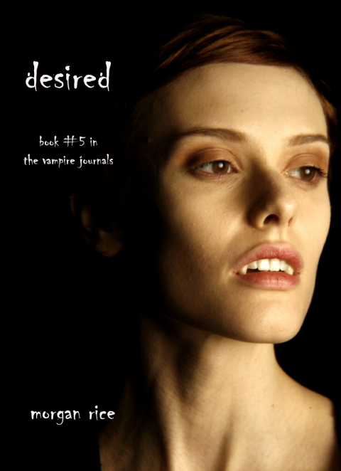 Cover image for book Desired (Book #5 in the Vampire Journals)
