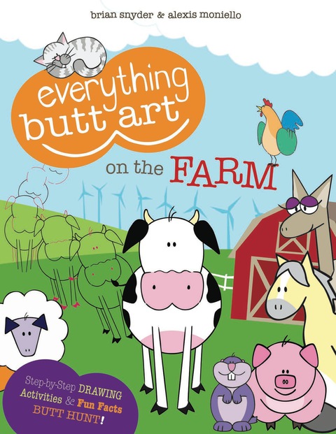 Cover image for book Everything Butt Art on the Farm: What Can You Draw with a Butt?