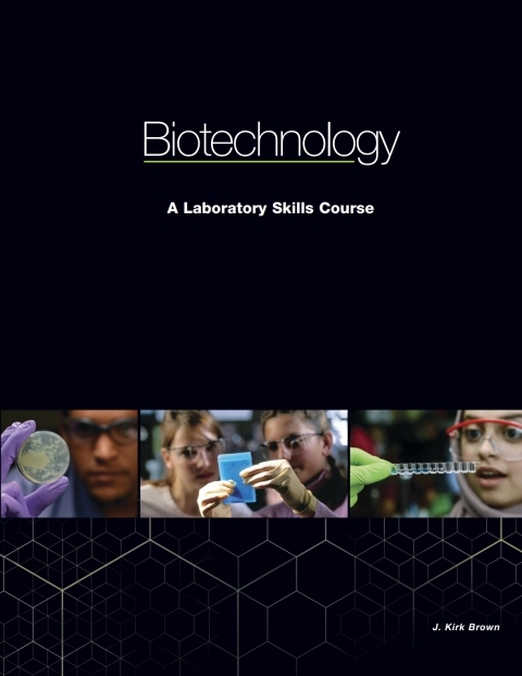 Cover image for book Biotechnology: A Laboratory Skills Course