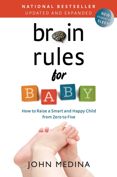 Cover image for book Brain Rules for Baby (Updated and Expanded)