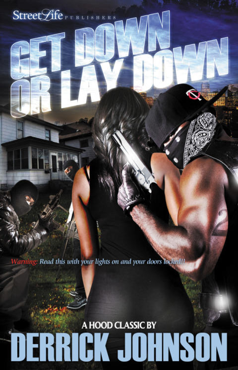 Cover image for book Get Down or Lay Down