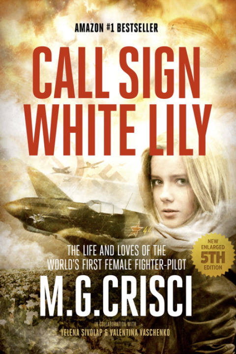 Cover image for book Call Sign, White Lily (New Enlarged 5th Edition)