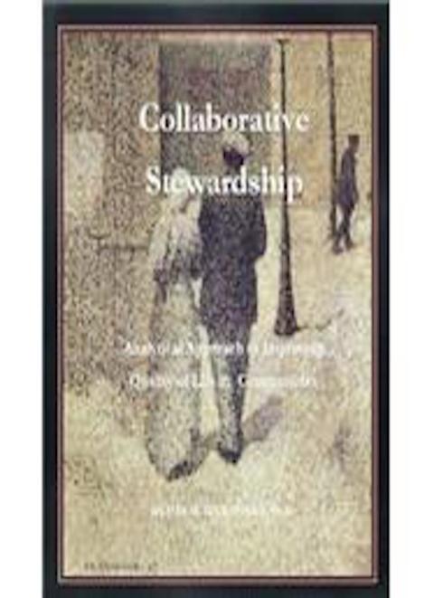 Cover image for book Collaborative Stewardship: Analytical Approach to Improving Quality of Life in Communities. Statesmanship
